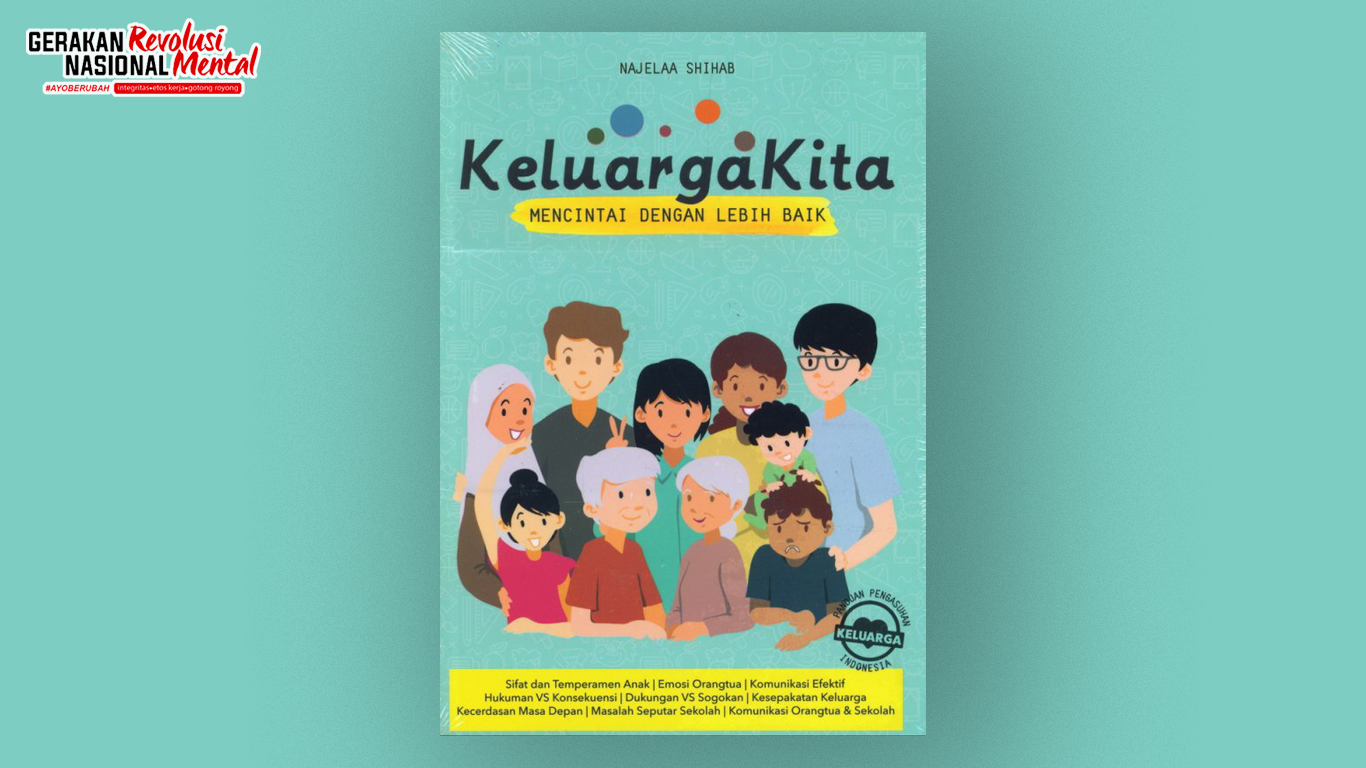 Cover buku "Keluarga Kita: Mencintai dengan Lebih Baik" karangan Najelaa Shihab
