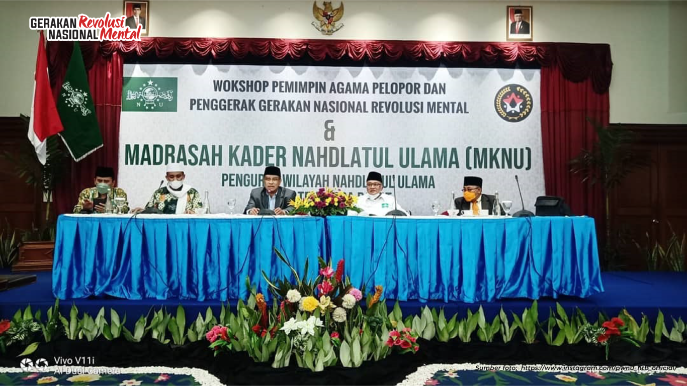 Workshop Pemimpin Agama Pelopor dan Penggerak Gerakan Nasional Revolusi Mental yang melibatkan madrasah kader NU di Provinsi Nusa Tenggara Barat (NTB)